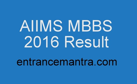  aiims-mbbs-2016-result